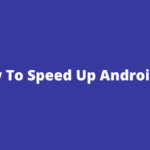 How To Speed Up Android TV