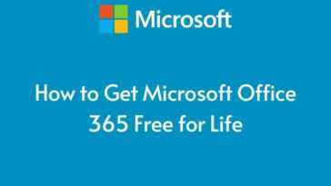 How to Get Microsoft Office 365 Free for Life
