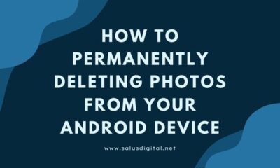 how to permanently delete photos from android