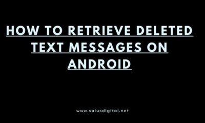 How to Retrieve Deleted Text Messages on Android