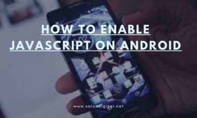 How to Enable JavaScript on Android