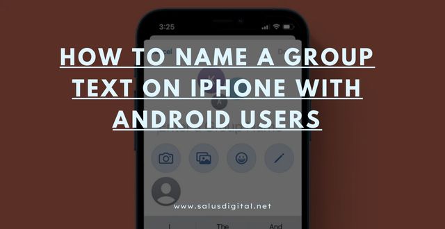 How to Name a Group Text on iPhone with Android Users