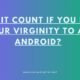 Does It Count If You Lose Your Virginity to an Android