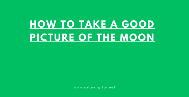 How to Take a Good Picture of the Moon iPhone
